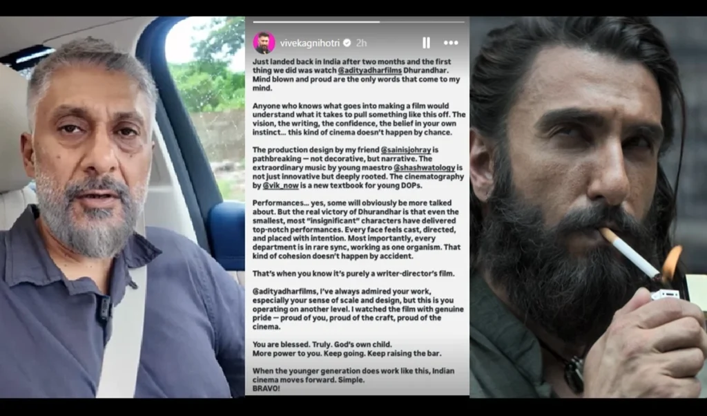 ਵਿਵੇਕ ਅਗਨੀਹੋਤਰੀ ਨੇ ਆਦਿਤਿਆ ਧਰ ਦੀ ਫਿਲਮ ਧੁਰੰਧਰ ਦੀ ਤਾਰੀਫ ਕਰਦੇ ਹੋਏ ਇਸ ਨੂੰ ਭਾਰਤੀ ਸਿਨੇਮਾ ਦੀ ਵੱਡੀ ਪ੍ਰਾਪਤੀ ਦੱਸਿਆ।